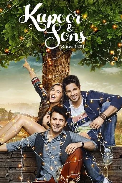 Kapoor & Sons - Shakun Batra · 2016