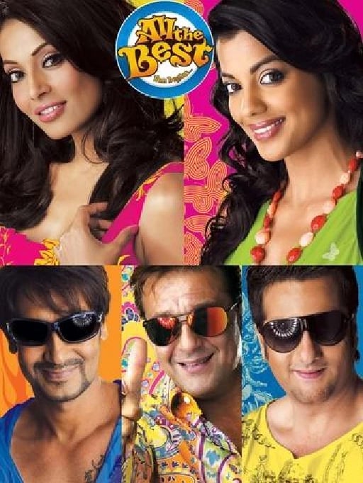 All the Best: Fun Begins - Rohit Shetty · 2009