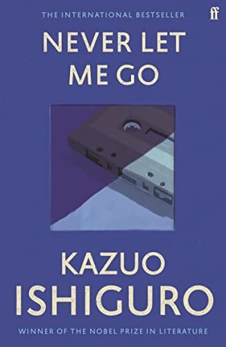 Never Let Me Go - Ishiguro Kazuo • 2010