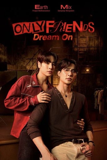 Only Friends: dream on - T2 • 2026