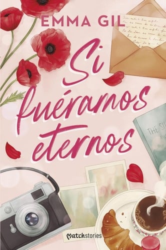 Si fuéramos eternos - Emma Gil · 2026