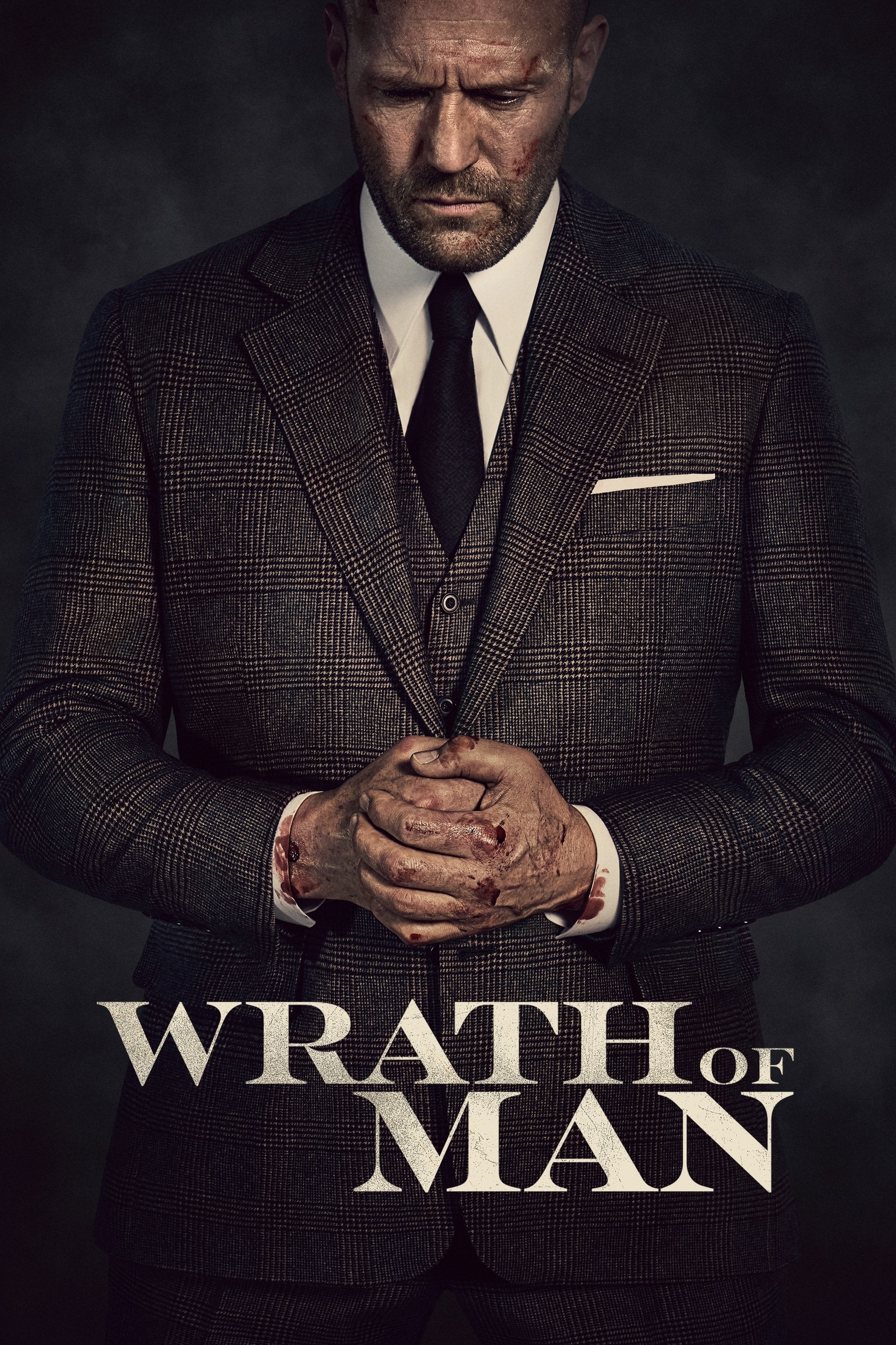 Wrath of Man - Guy Ritchie · 2021