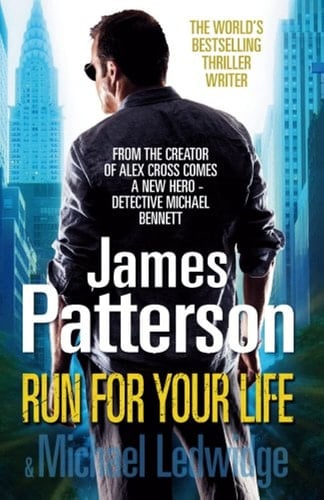 Run For Your Life - James Patterson · 2009