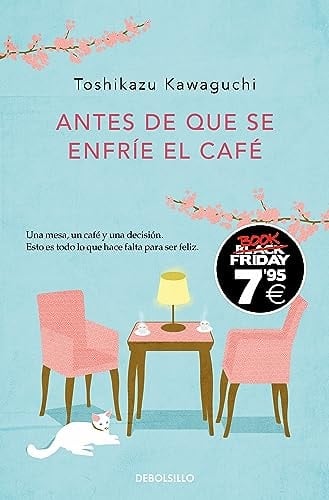 Antes de que se enfríe el café (Antes de que se enfríe el café 1) - Toshikazu Kawaguchi · 2023