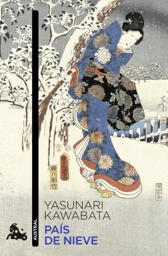 País de nieve - Yasunari Kawabata · 2013