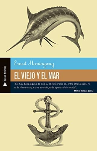 El Viejo Y El Mar - Ernest Hemingway · 2019