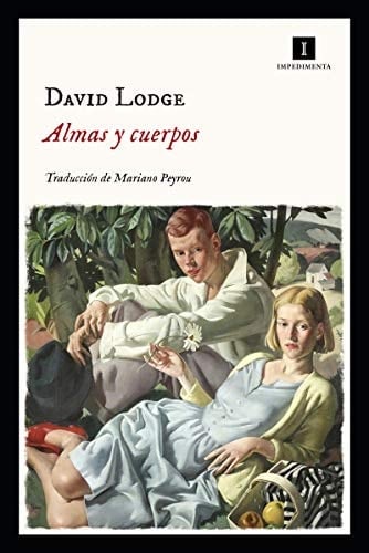Almas y cuerpos - David Lodge · 2020