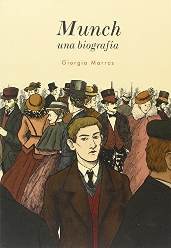 Munch : una biografía - Giorgia Marras · 2016