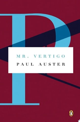 Mr. Vertigo - Paul Auster · 1995