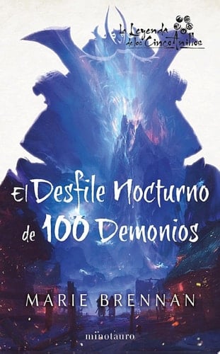 El desfile nocturno de cien demonios - Marie Brennan · 2022
