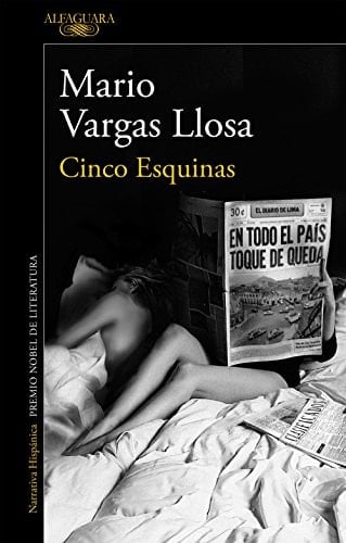 Cinco Esquinas - Mario Vargas Llosa · 2016