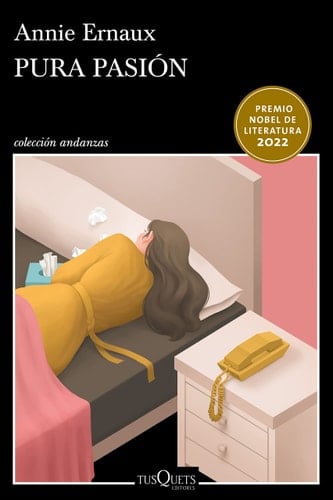 Pura Pasión - Annie Ernaux · 2022