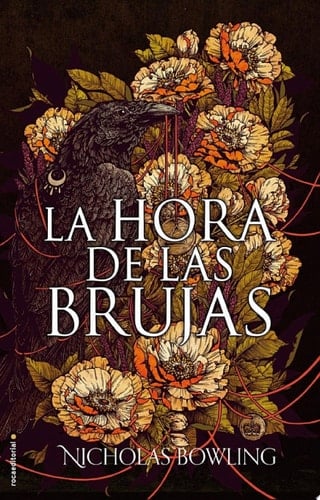 La hora de las brujas - Nicholas Bowling · 2018