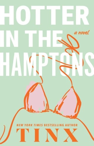 Hotter in the Hamptons - Tinx · 2025