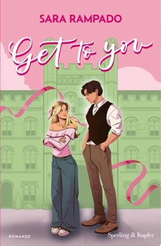 Get to you - Sara Rampado · 2025