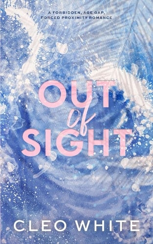 Out of Sight - Cleo White · 2023