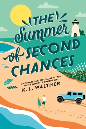 Summer of Second Chances - K. L. Walther · 2026