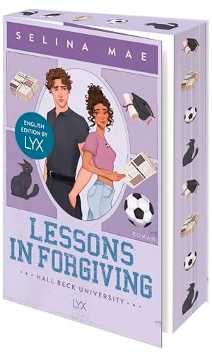Lessons in Forgiving A Novel - Selina Mae · 2025