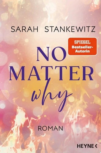 No Matter Why-3 - Sarah Stankewitz · 2025