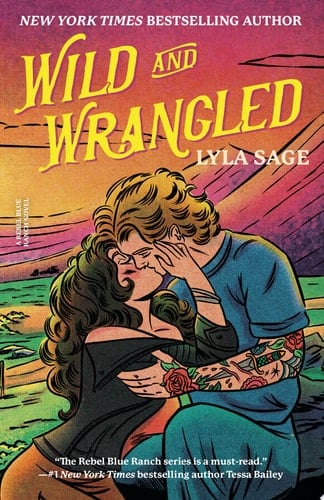 Wild and Wrangled-4 - Lyla Sage · 2025