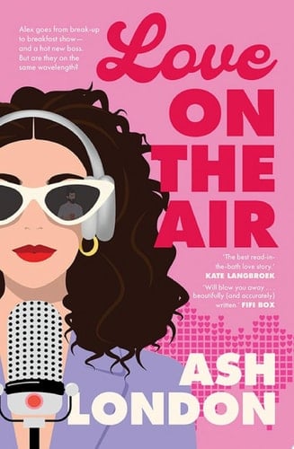Love on the Air - Ash London · 2025