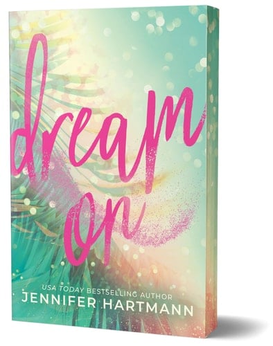 Dream on (Deluxe Edition) - Jennifer Hartmann · 2025