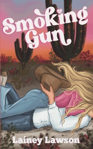 Smoking Gun-1 - Lainey Lawson · 2023