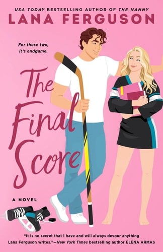 The Final Score - Lana Ferguson · 2026