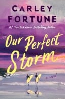 Our Perfect Storm - Carley Fortune · 2026