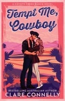 Tempt Me, Cowboy - Clare Connelly · 2026