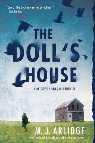 The Doll's House - M. J. Arlidge · 2016