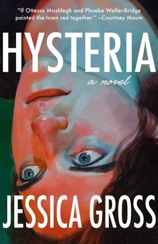 Hysteria - Jessica Gross • 2020