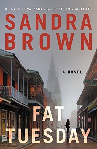 Fat Tuesday - Sandra Brown · 2018