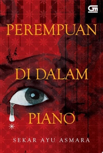 Perempuan di Dalam Piano - Sekar Ayu Asmara 路 2023