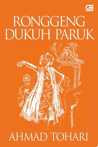 Ronggeng Dukuh Paruk - Ahmad Tohari 路 2020