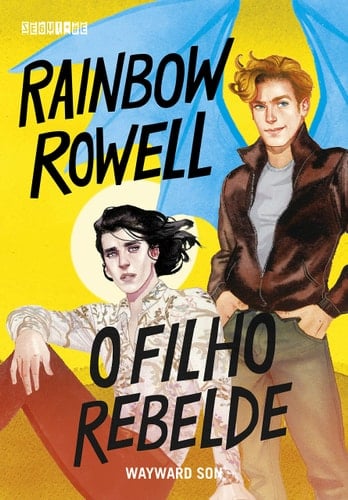 O filho rebelde - Rainbow Rowell · 2020