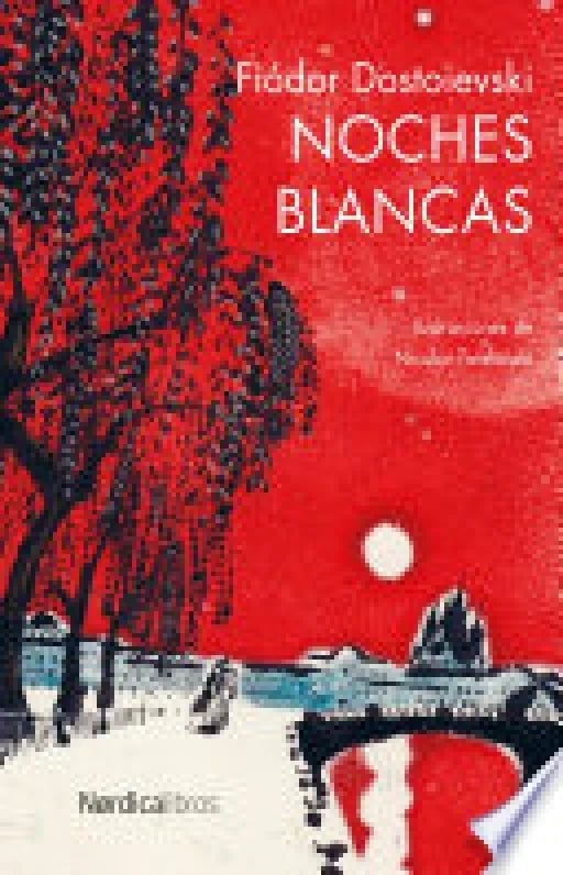 Noches blancas - Fiódor Dostoievski • 2015