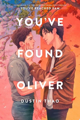 You've Found Oliver - Dustin Thao · 2025