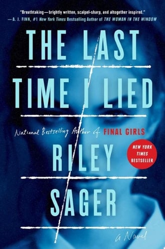 The Last Time I Lied - Riley Sager · 2018