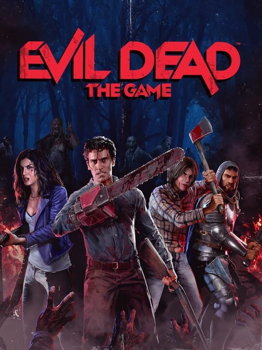 Evil Dead: The Game - Nintendo Switch · PC (Microsoft Windows) · PlayStation 4 · PlayStation 5 · Xbox One · Xbox Series X|S