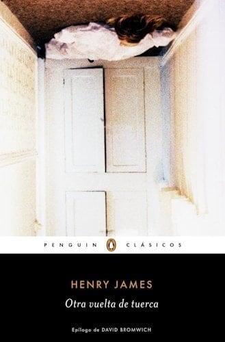 OTRA VUELTA DE TUERCA - HENRY JAMES • 2014