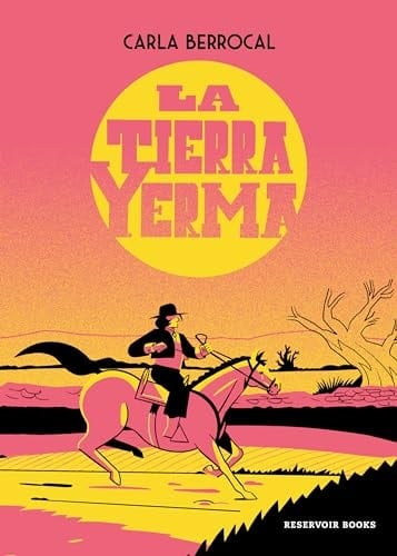 La tierra yerma - Carla Berrocal · 2025