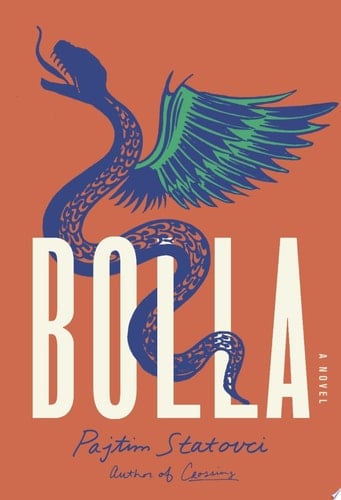 Bolla - Pajtim Statovci · 2021