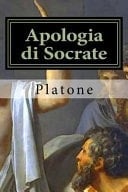 Apologia Di Socrate - Platone · 2017