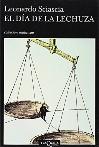 El día de la lechuza - Leonardo Sciascia