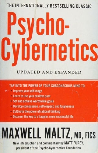 Psycho-Cybernetics Updated and Expanded - Maxwell Maltz · 2015