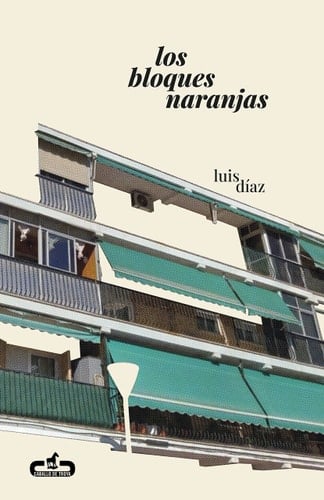 Los bloques naranjas - Luis Díaz · 2023