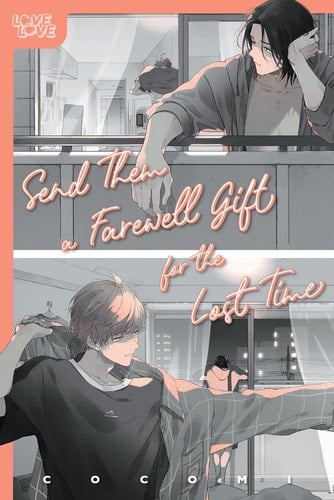 Send Them a Farewell Gift for the Lost Time - Cocomi · 2024