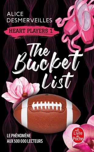 The Bucket List (Heart Players, Tome 1) - Alice Desmerveilles