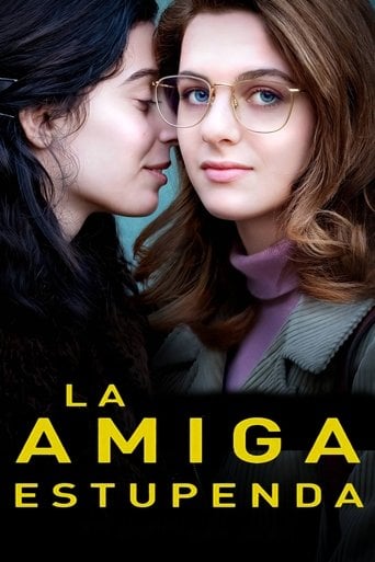 La amiga estupenda - Saverio Costanzo · 2018